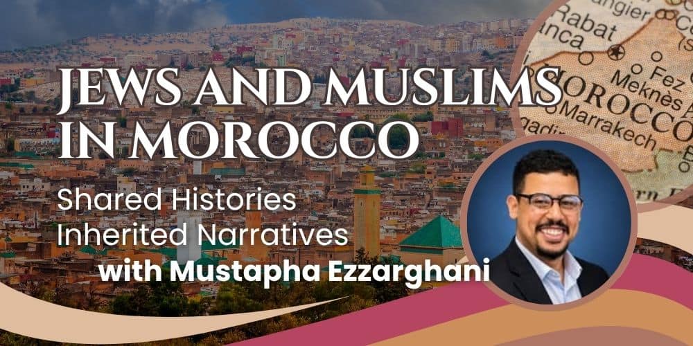 Jews And Muslims In Morocco